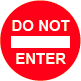 Do Not Enter sign