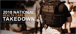 HHS OIG agent with text "2018 National Health Care Fraud Takedown" (top left)