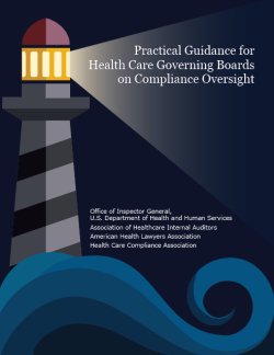 A graphic of a lighthouse shining a light on "Practical Guidance for Health Care Governing Boards on Compliance Oversight"