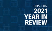 HHS-OIG 2021 Year in Review
