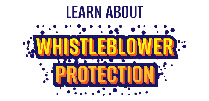Learn About Whistleblower Protection
